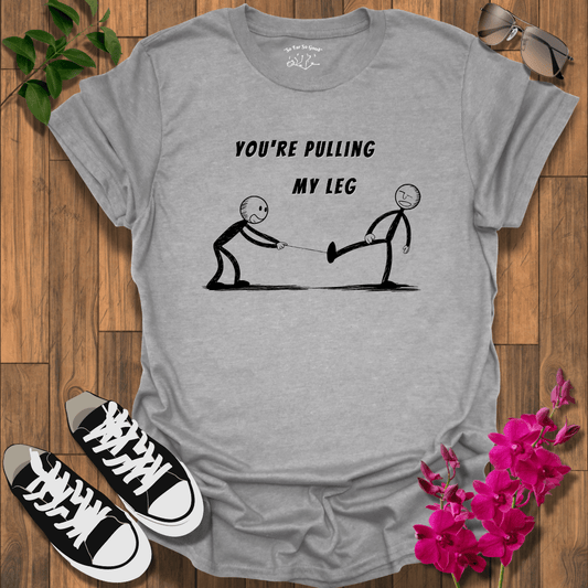 Leg Pull T-Shirt