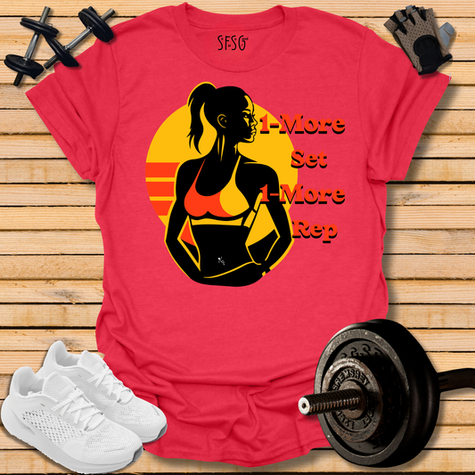 "One More" T-Shirt