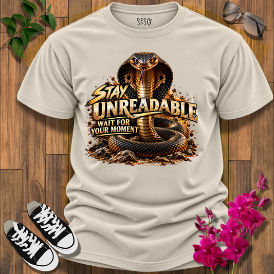 "Cobra" T-Shirt — “Stay Unreadable, Wait For Your Moment” Graphic Tee