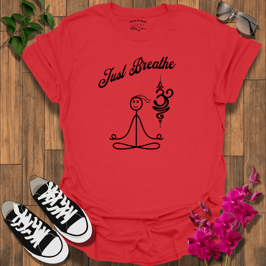 Just Breathe T-Shirt