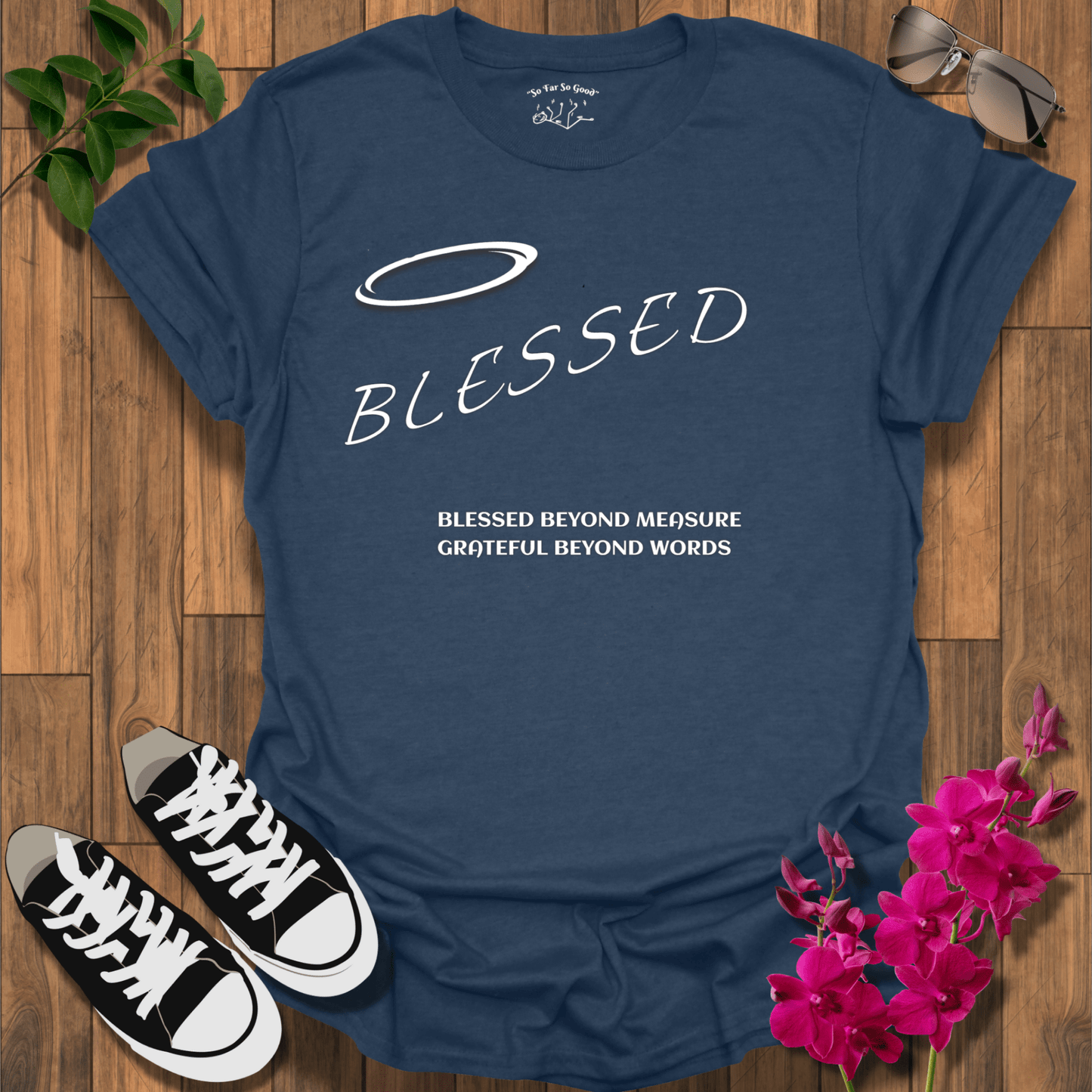 Blessed Beyond T-Shirt