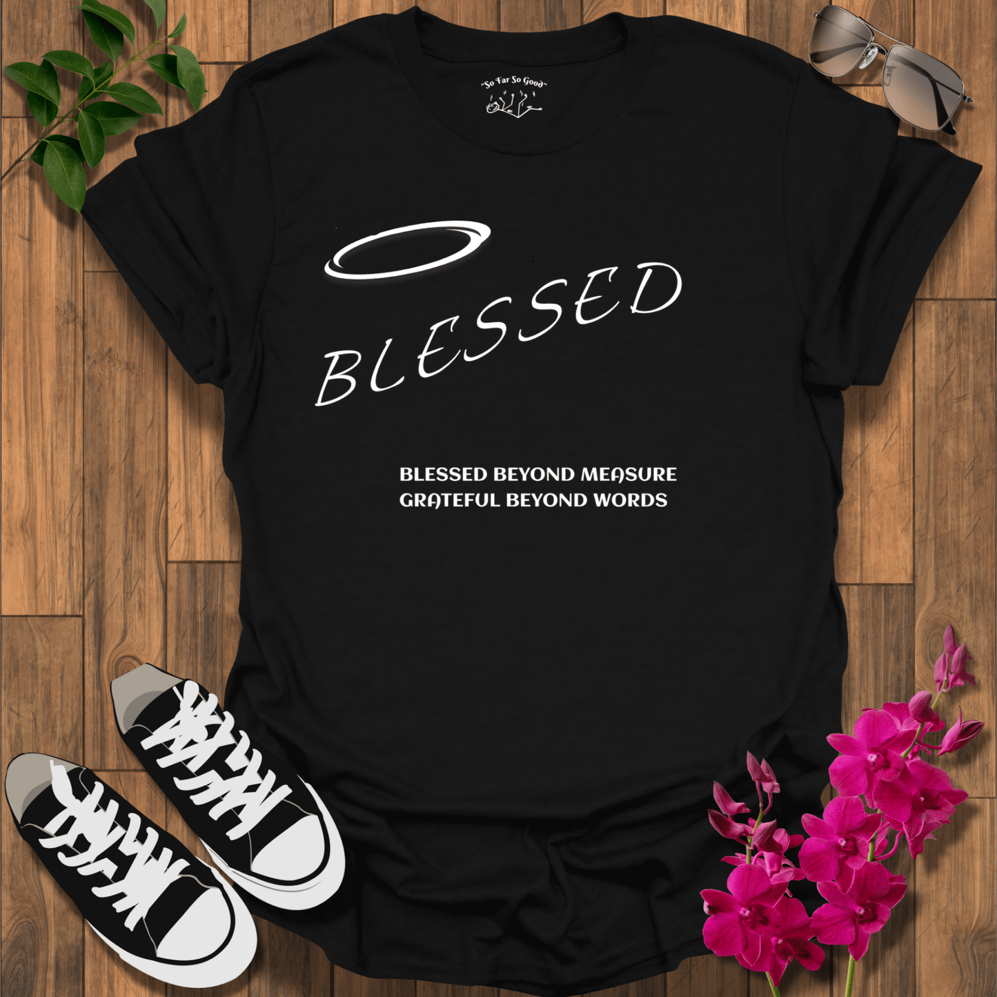 Blessed Beyond T-Shirt