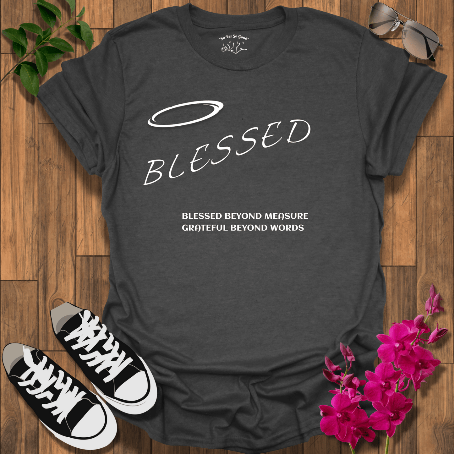 Blessed Beyond T-Shirt