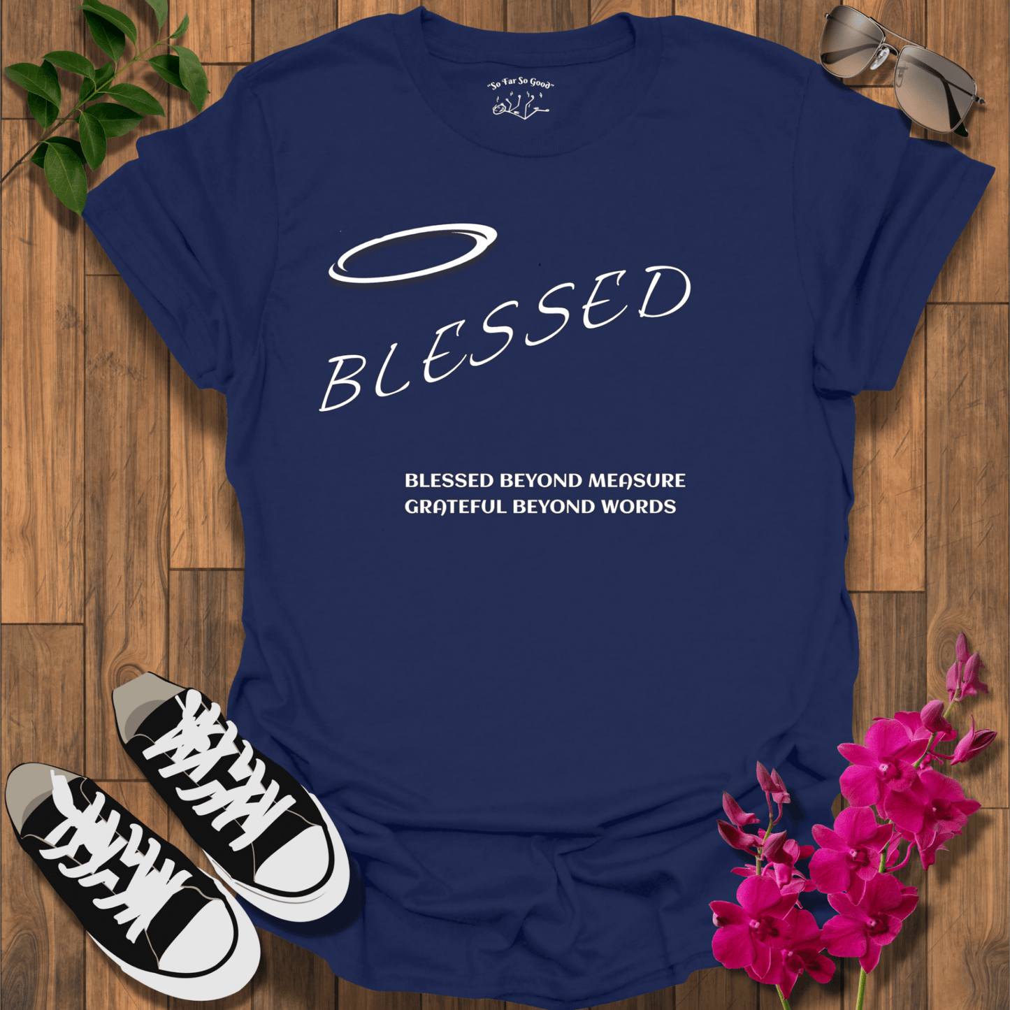Blessed Beyond T-Shirt