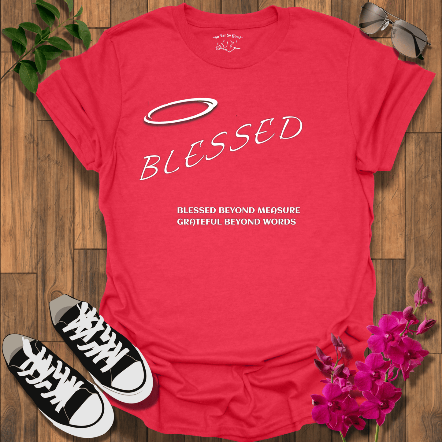 Blessed Beyond T-Shirt