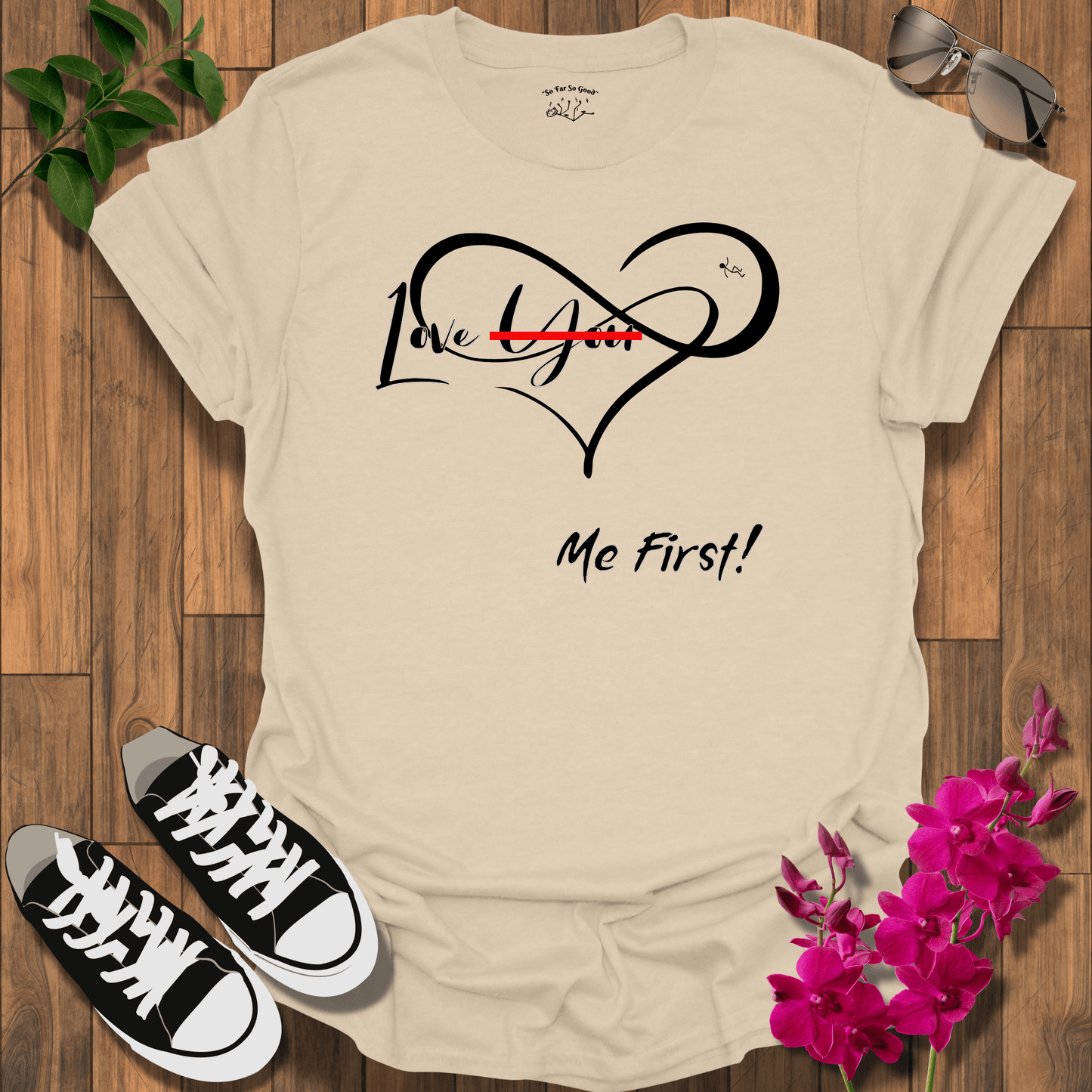Me First T-Shirt