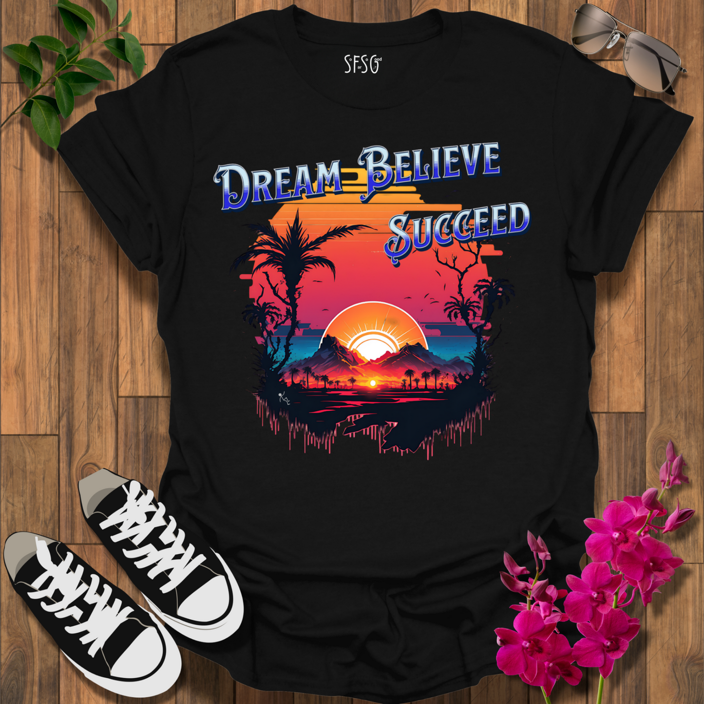 Dream • Believe T-Shirt