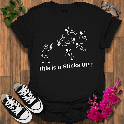Sticks Up! T-Shirt