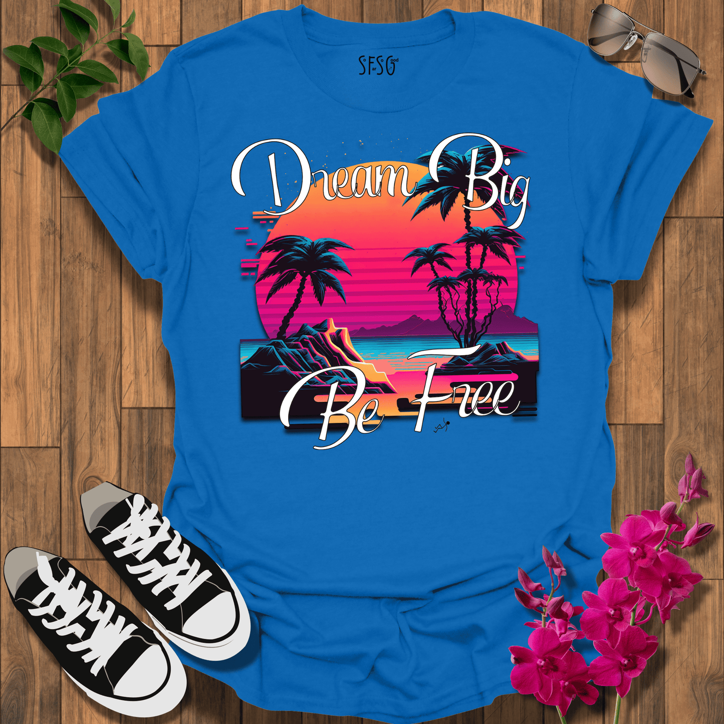 Dream Big T-Shirt