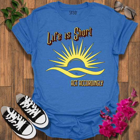 "Short Life" T-Shirt