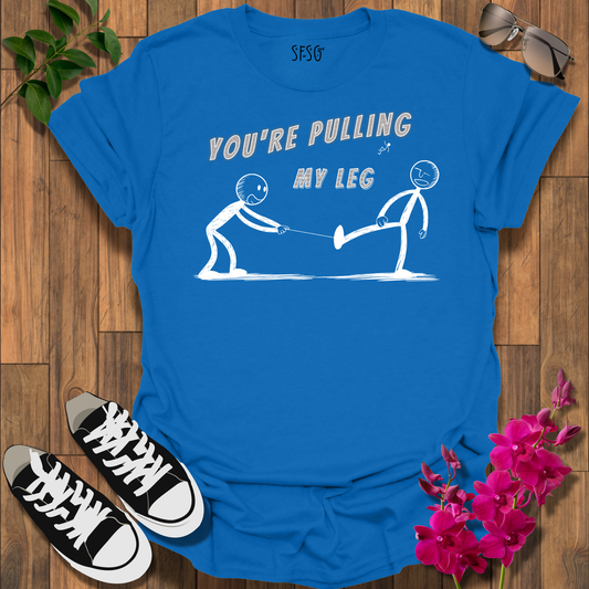Leg Pull T-Shirt