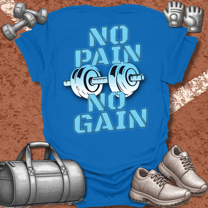 No Pain T-Shirt