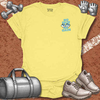 No Pain T-Shirt