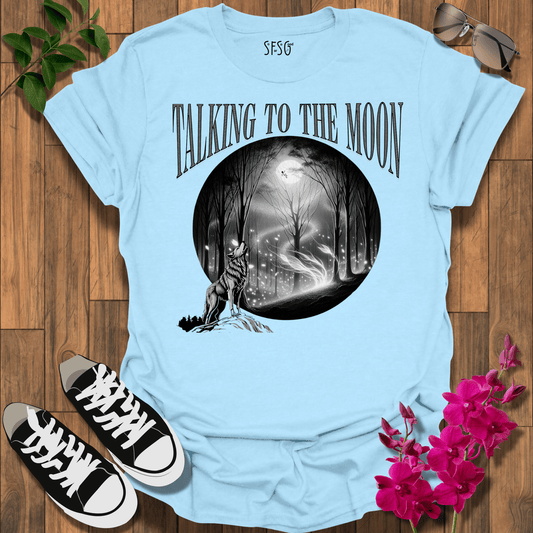 Talking to  the Moon T-Shirt