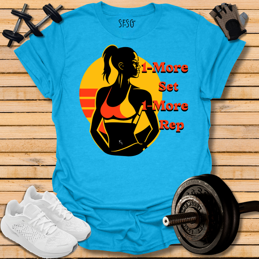 "One More" T-Shirt