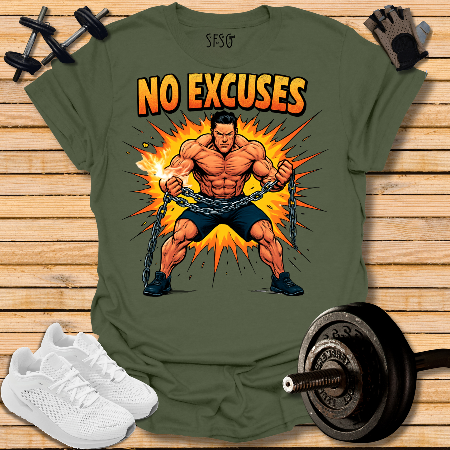 "No Excuses" T‑Shirt