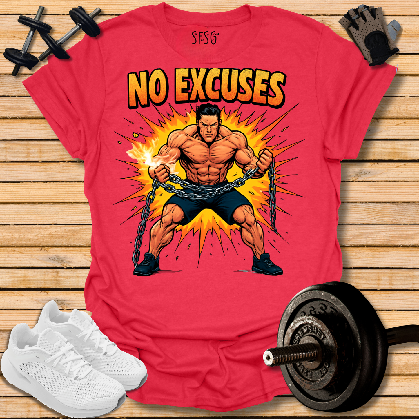 "No Excuses" T‑Shirt