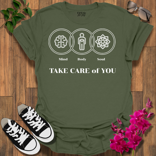 Take Care of You T-Shirt