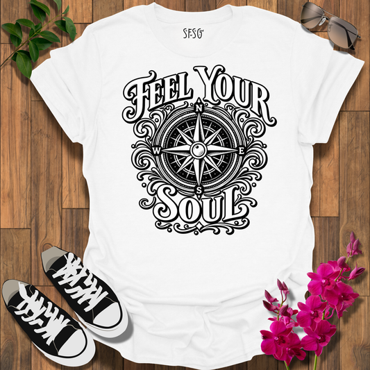 Feel Your Soul Compass T-Shirt