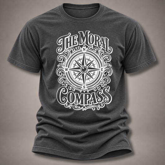 The Moral Compass T-Shirt — Vintage Nautical Compass Graphic