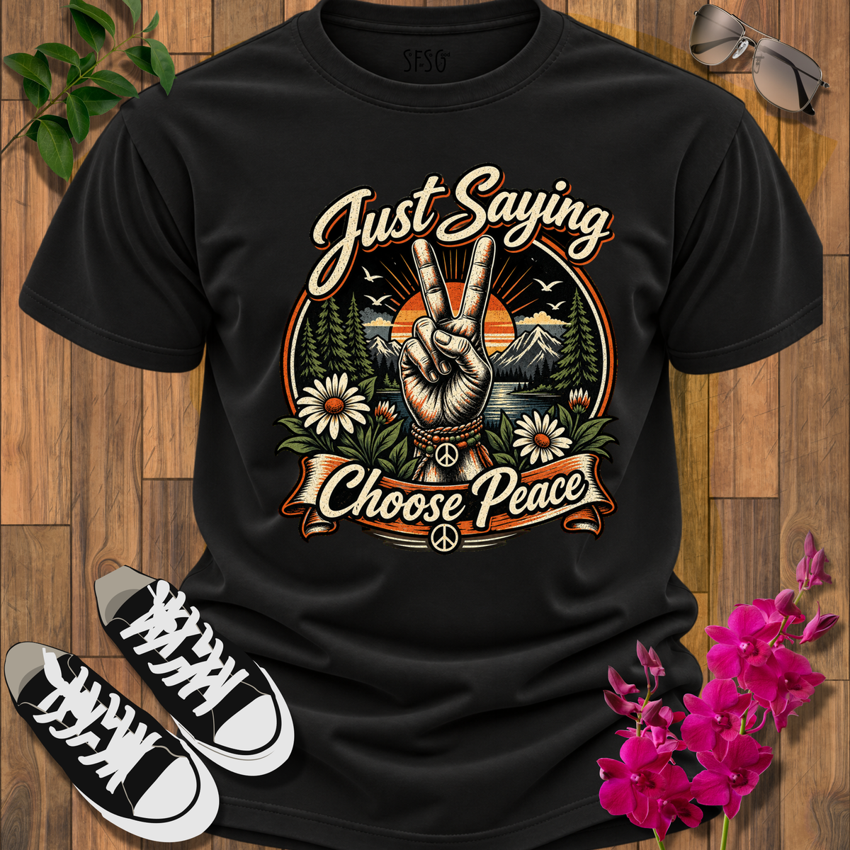 Just Saying Choose Peace T-Shirt — Retro Peace Sign Sunset Tee