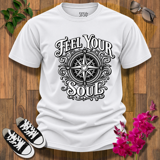 Feel Your Soul Compass T-Shirt