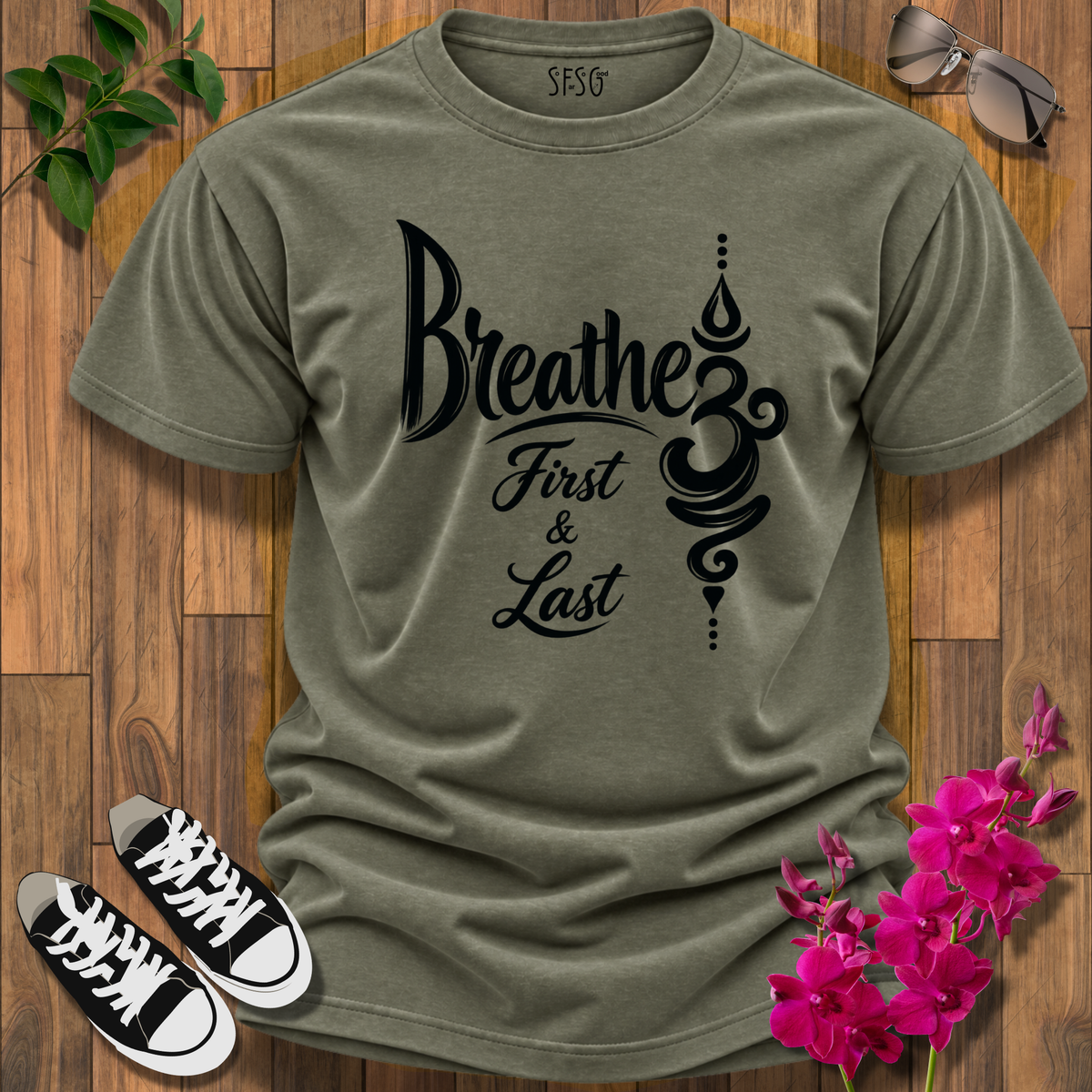 T-Shirt — "Breathe First & Last" Inspirational Yoga Tee