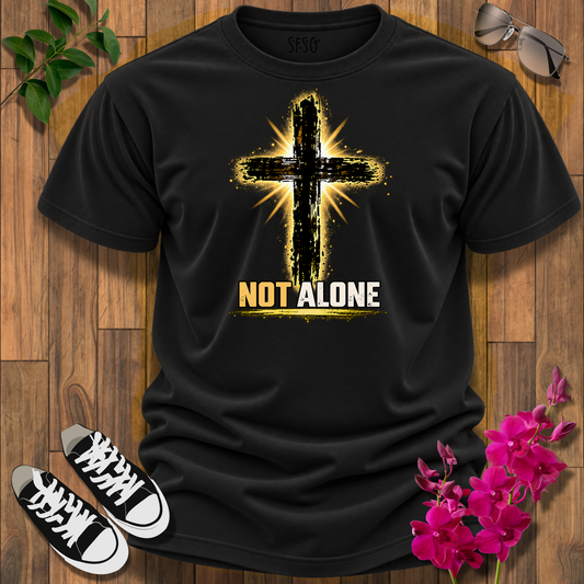 "Not Alone" T-Shirt — 'Not Alone' Cross Faith Tee