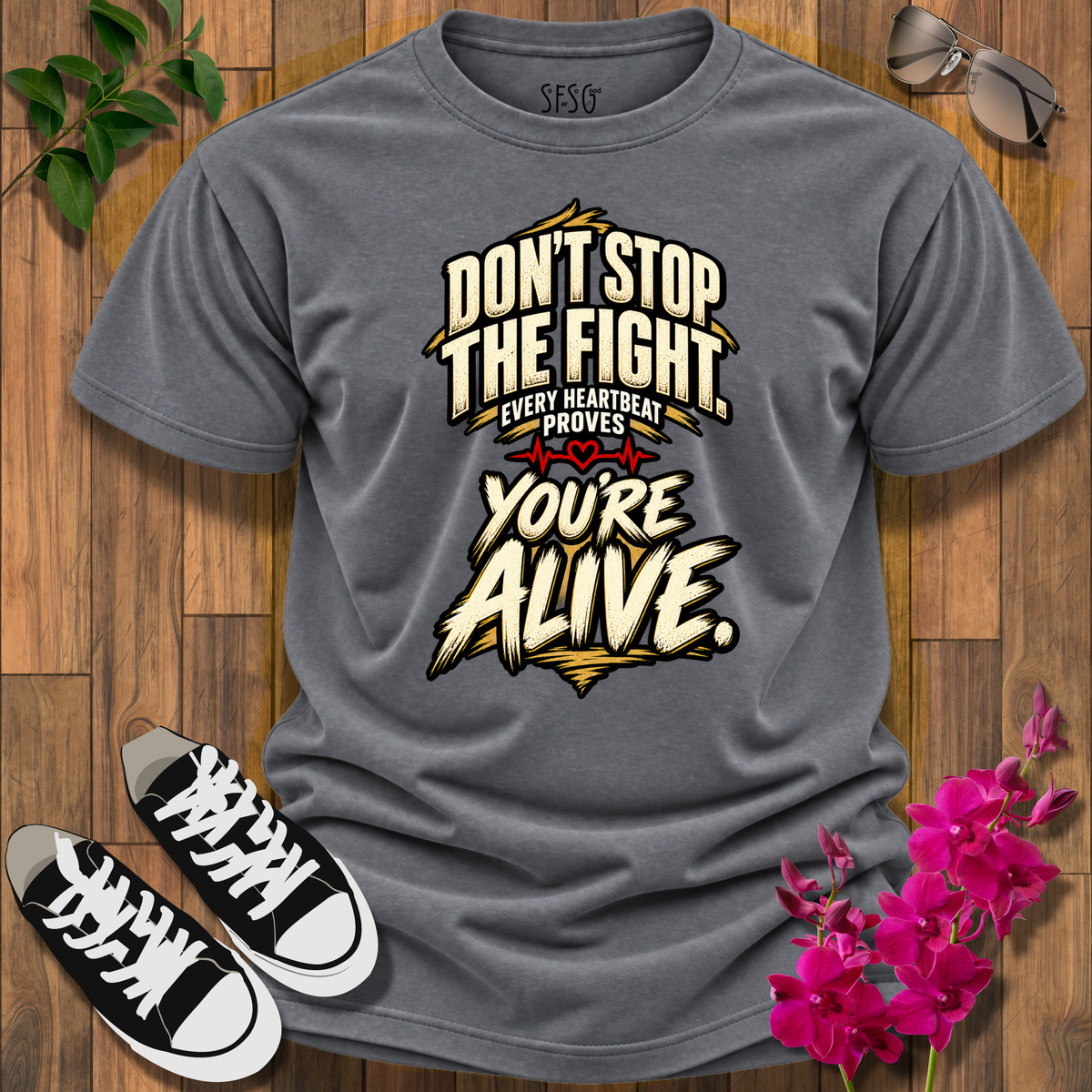 'You’re Alive' Inspirational T-Shirt