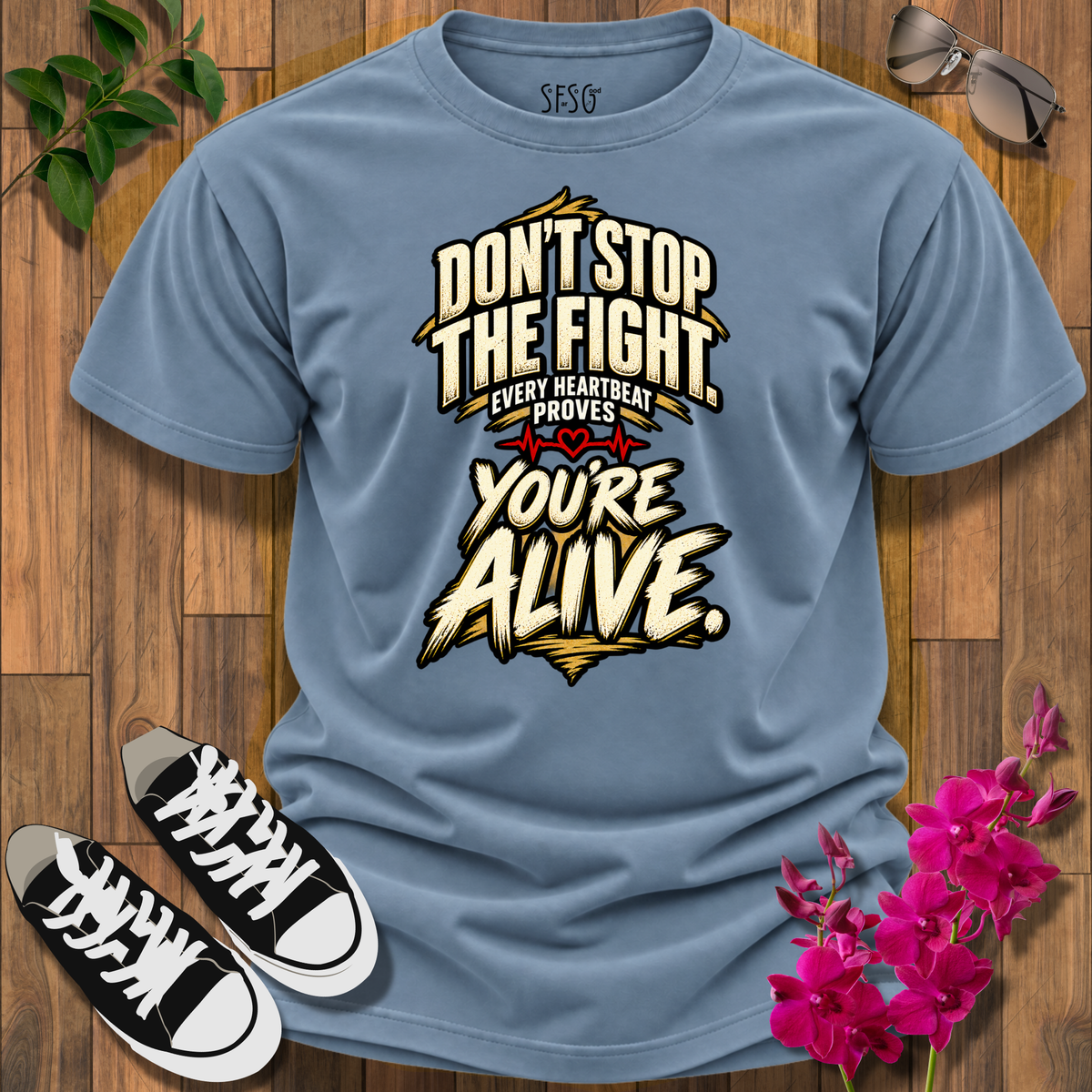 'You’re Alive' Inspirational T-Shirt