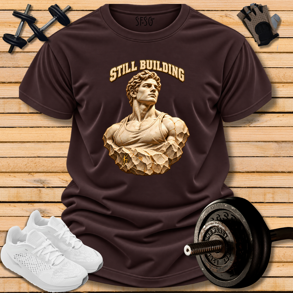 "Still Building" T‑Shirt — Statue  Motivational Gym Tee