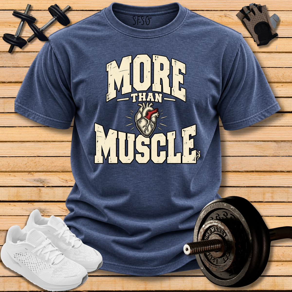 'More Than Muscle' T-Shirt — Motivational Fitness Tee with Heart Graphic