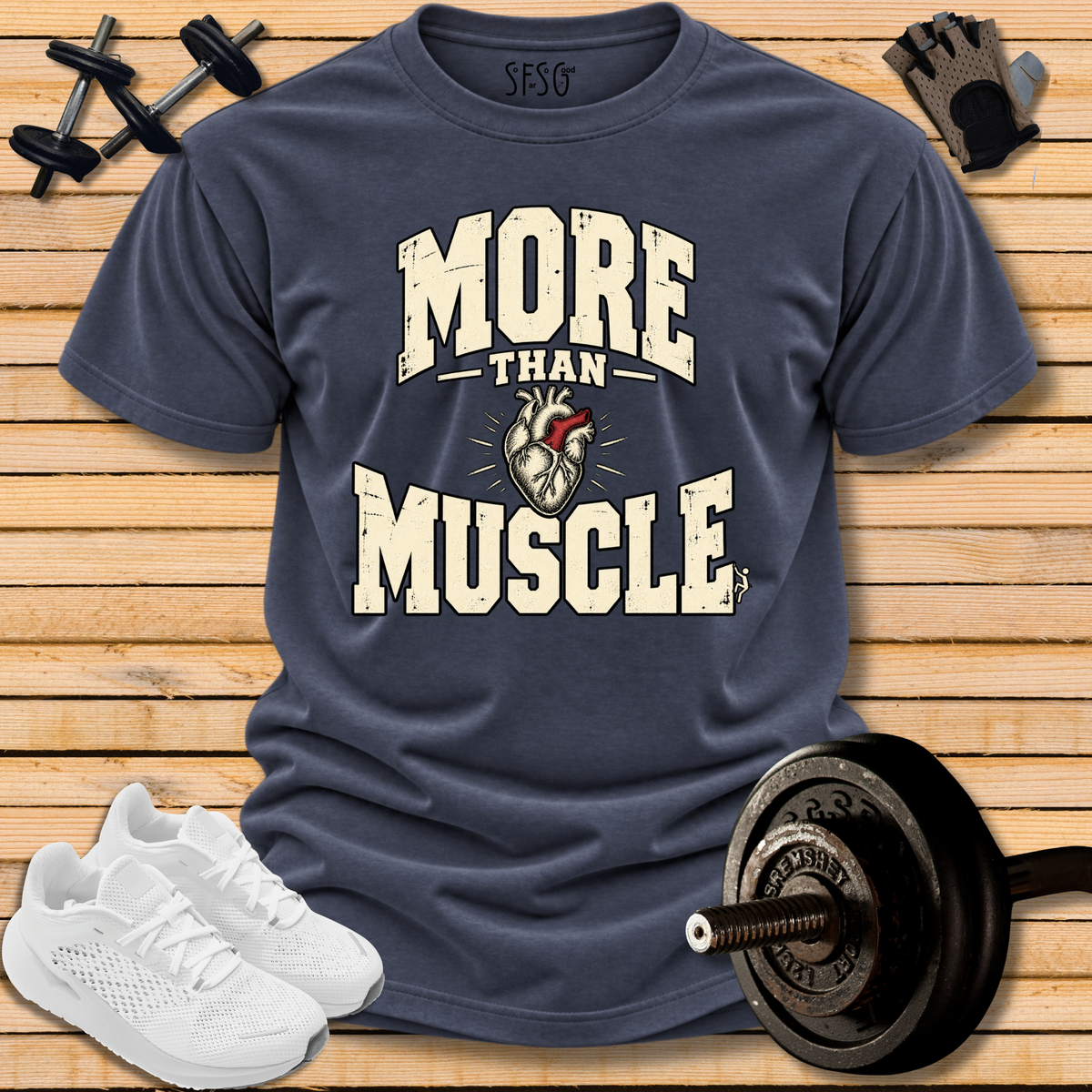 'More Than Muscle' T-Shirt — Motivational Fitness Tee with Heart Graphic