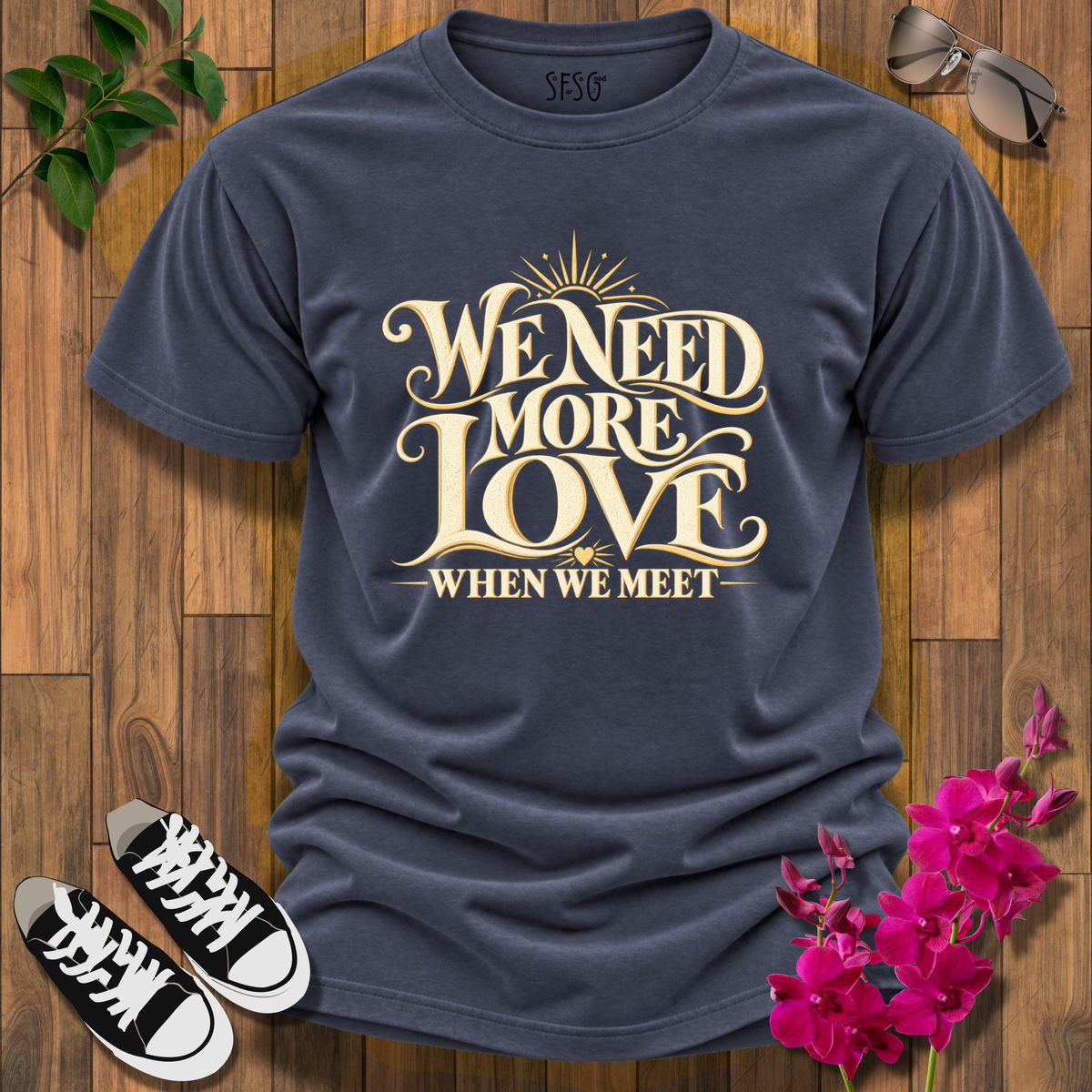 'More Love' T-Shirt  Graphic Inspirational T-Shirt